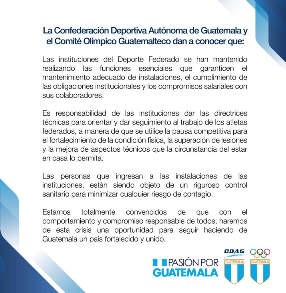 ??? La Confederación Deportiva Autónoma de Guatemala y el Comité Olímpico Guatemalteco, a la opinión pública, informan:
